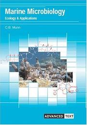 Marine microbiology by C. B. Munn