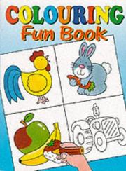 Cover of: Colouring Fun Book