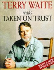 Cover of: Taken on Trust by Terry Waite