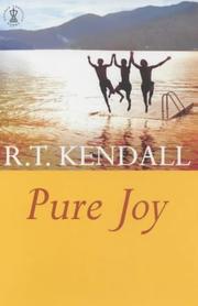 Cover of: Pure Joy by R. T. Kendall