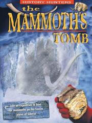 Cover of: The Mammoth's Tomb (History Hunters)
