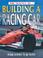 Cover of: Building a Racing Car (Science Of...)
