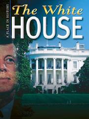 Cover of: The White House (Place in History) by 
