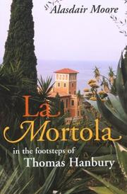 Cover of: La Mortola by Alasdair Moore
