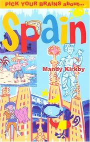 Cover of: Pick Your Brains About Spain (Pick Your Brains About...)