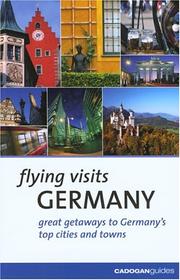 Cover of: Flying Visits: Germany (Flying Visits - Cadogan)