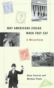 Cover of: Why Americans Zig Zag When They Eat