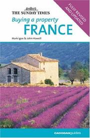 Cover of: Buying a Property France, 2nd (Buying a Property - Cadogan)