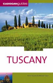 Cover of: Tuscany, 4th (Country & Regional Guides - Cadogan) by Dana Facaros, Michael Pauls