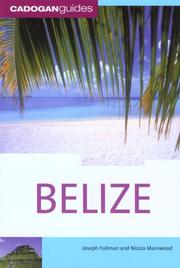 Cover of: Belize (Country & Regional Guides - Cadogan) by Joe Fullman, Nicola Mainwood