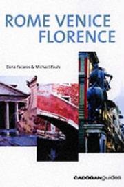 Cover of: Rome Venice Florence, 4th (Country & Regional Guides - Cadogan) by Dana Facaros, Michael Pauls