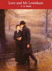 Cover of: Love and Mr. Lewisham (Victorian Collection) by H.G. Wells