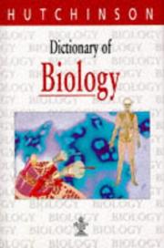 Cover of: Hutchinson Dictionary of Biology
