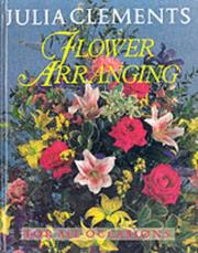 Cover of: Flower Arranging for All Occasions by Julia Clements