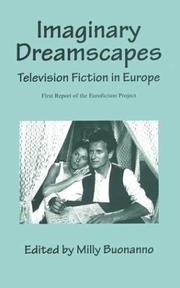 Cover of: Imaginary dreamscapes: television fiction in Europe