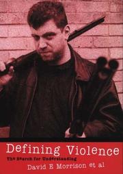 Cover of: Defining Violence: The Search for Understanding
