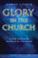 Cover of: Glory in the Church