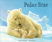 Cover of: Polar Star (Picture Books) by Sally Grindley