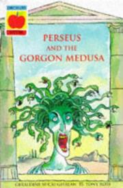 Cover of: Perseus and the Gorgon Medusa by Geraldine McCaughrean