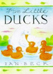 Cover of: Five Little Ducks (Big Books) by Ian Beck