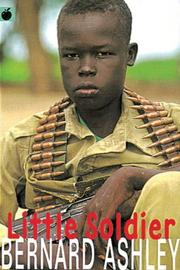 Little Soldier (Black Apples) by Bernard Ashley