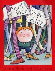 Cover of: You'll Soon Grow Alex