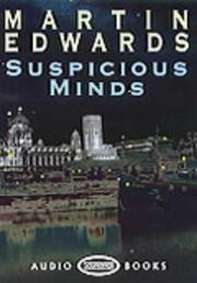 Suspicious minds by Martin Edwards