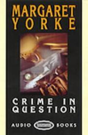 Cover of: Crime in Question by Margaret Yorke