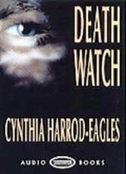 Death watch by Cynthia Harrod-Eagles