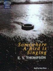 Cover of: Some Where a Bird Is Singing by 