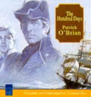 Cover of: The Hundred Days by Patrick O'Brian, Patrick O'Brian