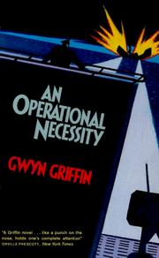 Cover of: An Operational Necessity by Gwyn Griffin