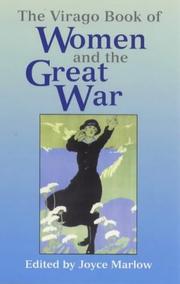 Cover of: The Virago Book of Women and the Great War by Joyce Marlow