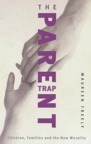 Cover of: The parent trap by Maureen Freely