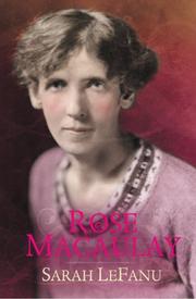 Cover of: Rose Macaulay by Sarah Lefanu