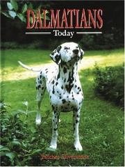 Cover of: DALMATIANS TODAY (Book of the Breed) by Patches Silverstone
