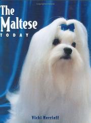 Cover of: The Maltese Today (Book of the Breed S)