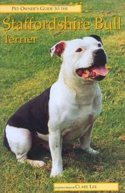 Cover of: STAFFORDSHIRE BULL TERRIER by Clare Lee
