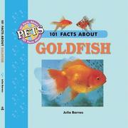 Cover of: 101 Facts About Goldfish (101 Facts About Pets)