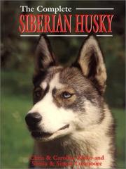 Cover of: The Complete Siberian Husky (Book of the Breed Series)