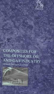 Cover of: Composites for the offshore oil and gas industry: design and application