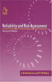 Cover of: Reliabilty and Risk Assessment by J.D. Andrews, T.R. Moss