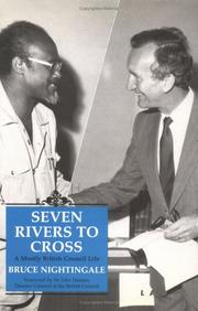 Cover of: Seven rivers to cross: a mostly British Council life