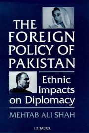 Cover of: The foreign policy of Pakistan by Mehtab Ali Shah