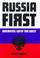 Cover of: Russia first