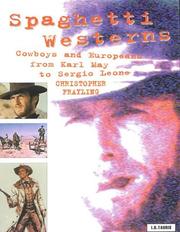 Cover of: Spaghetti Westerns | Christopher Frayling
