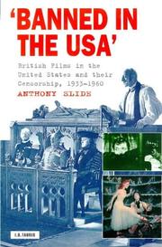 Cover of: Banned in the U.S.A. by Anthony Slide