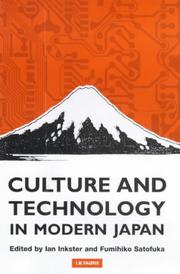 Cover of: Culture and technology in modern Japan by edited by Ian Inkster and Fumihiko Satofuka.