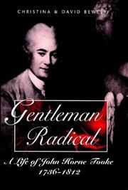 Gentleman radical by Christina Bewley, David Bewley