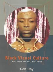 Cover of: Black visual culture: modernity and postmodernity